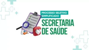 PROCESSO SELETIVO SIMPLIFICADO – EDITAL N°. 003/2025 – Contratação de Fisioterapeuta, psicólogo, Educador Físico e Técnico em Saúde Bucal.